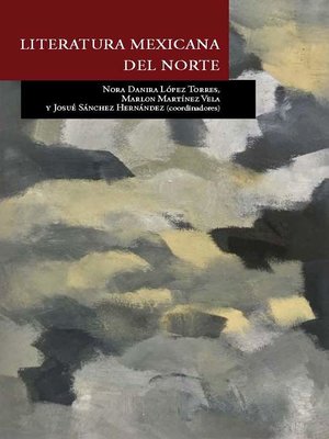 cover image of Literatura mexicana del norte